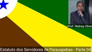 ESTATUTO SERVIDOR PÚBLICO DE PARAUAPEBAS DICA 04 COM WALNEY OLIVEIRA DICA MACETE EXERCÍCIOS [upl. by Ahsienyt]