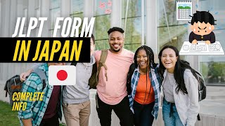 JLPT form in Japan  How to fill JLPT form in Japan Explained in English  Fee Payment details [upl. by Rehpetsirhc]