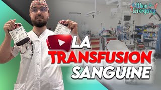 TRANSFUSION  Je texplique tout [upl. by Enelloc782]