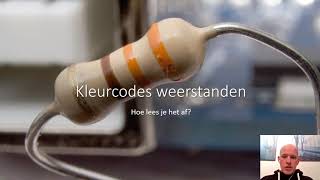 Kleurcodes bij weerstanden aflezen [upl. by Kinelski]