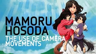 How Mamoru Hosoda Uses Camera Movements [upl. by Bird]