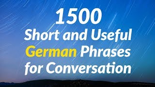 1500 Short and Useful German Phrases for Conversation [upl. by Ymaj]