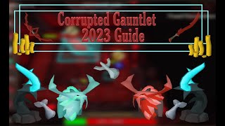 Easy amp Simple Corrupted Gauntlet Guide 2023 [upl. by Emily817]