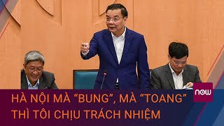 Chủ tịch Chu Ngọc Anh Hà Nội mà “bung” mà “toang” thì tôi chịu trách nhiệm  VTC Now [upl. by Ackerman543]