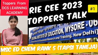 RIE CEE 2023  LISTEN OUR TOPPERS SERIESV1 TAPSI TANEJA from Gujarat MSC ED CHEMISTRY RANK 5 [upl. by Thierry]