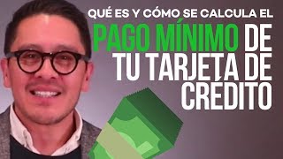 👌Pago Mínimo ¿Qué es y cómo se calcula [upl. by Reiss]