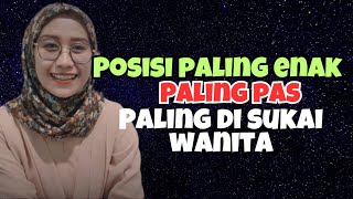 kajian jimak  POSISI INI PALING DI SUKAI WANITA [upl. by Silverstein]