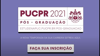 PUCPR  Pós Graduação 2021 [upl. by Alliuqat976]