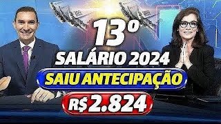 URGENTE VEJA DATAS e VALORES da 1ª PARCELA do 13º SALÁRIO para os APOSENTADOS  CALENDÁRIO 2024 [upl. by Frangos]