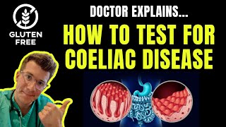 How to test for Celiac disease Coeliac Disease  IgA TtG and Biopsy explained [upl. by Initof]