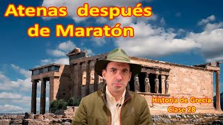 Atenas después de la victoria en Maratón  Historia de Grecia  Clase Nr 28 [upl. by Aerdnas]