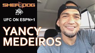 UFC Brooklyns Yancy Medeiros Talks Gregor Gillespie Rib Injury amp Drop To Lightweight [upl. by Adamina]