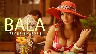 Vache Amaryan  Bala  Official Music Video  Full HD [upl. by Zitvaa]