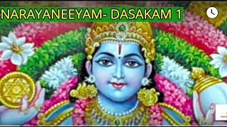 NARAYANEEYAM Dasakam 1 How to Chant [upl. by Dove292]