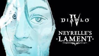 Diablo Lore  Vessel of Hatred  Neyrelles Lament [upl. by Ennairol849]