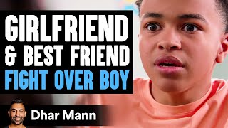 Girlfriend and Best Friend FIGHT OVER BOY  Dhar Mann Studios [upl. by Holtz]