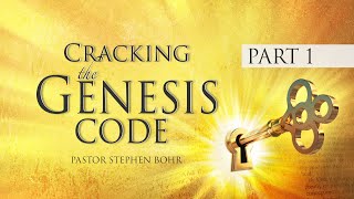 1 Cracking the Genesis Code  Cracking the Genesis Code [upl. by Ackerley]