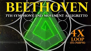 Bashar Beethoven Meditative 4xLoop Pyramid  7th Symphony 2nd Movement Allegretto 55  76bpm [upl. by Muir]