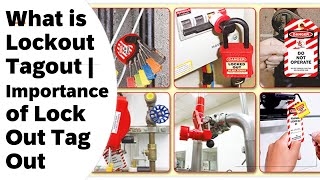 What is Lockout Tagout  Importance of Lock Out Tag Out [upl. by Chivers762]