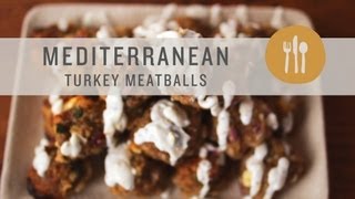 Mediterranean Turkey Meatball Recipe [upl. by Charmian]