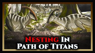 Nesting in Path of titans [upl. by Thoer547]