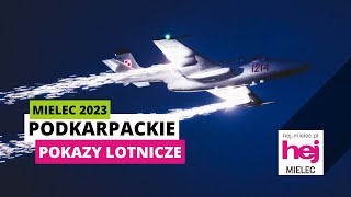 hejmielecpl TV Podkarpackie Pokazy Lotnicze MIELEC 2023 [upl. by Aleet]