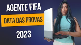 AGENTE FIFA FUTEBOL  DATAS DAS PROVAS Exame 2023  Onde e quando será a Prova futebol [upl. by Elvie228]