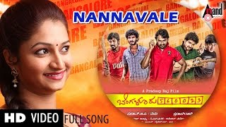 Bengaluru–560023  Nannavale  HD Video Song  JK  Chandan  Dhruva  Arun Andrew  Pradeep Raj [upl. by Aicirtal]