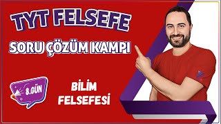 Bilim Felsefesi  25 Günde TYT Felsefe Soru Çözüm Kampı 8Gün  10sınıf  TYT 2024 [upl. by Pete881]