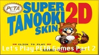 Lets Play Super Tanooki Skin 2D  Peta Games Part 2 [upl. by Aerdua358]