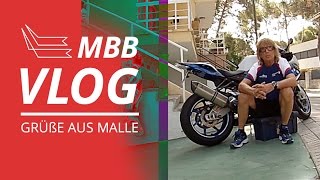 MBB VLOG  Grüße aus Malle [upl. by Imekawulo]