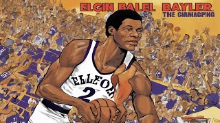 Elgin Baylor The GameChanging Legend  How Did He Transform Basketball [upl. by Gnol]