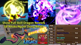 KING LEGACY UPDATE 7  DF Dragon Làm Lại Quá Khủng Là DF Nhiều Người Chơi Dùng Nhất Treo Cày Cực Dễ [upl. by Kawasaki]