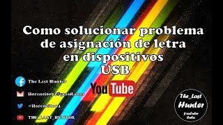 Como solucionar problema de asignación de letra en dispositivos USB [upl. by Nevins115]