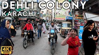 Dehli Colony Karachi  Walking Tourist 4K [upl. by Tlevesoor]