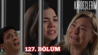 Kardeşlerim 127 Bölüm Fragmanı  Yasmin Cezaevine Mi Girecek kardeşlerim [upl. by Nancey]