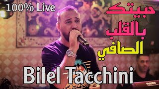 Habitek Bel Galb Safi  شيماء  Bilel Tacchini 2024  حبيتك بالقلب الصافي [upl. by Siuol256]