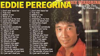 Eddie Peregrina Best Songs Full Album  Eddie Peregrina Nonstop Opm [upl. by Behl]