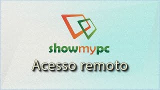 Show my PC  Acesso Remoto [upl. by Draw759]