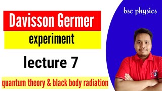 davisson and germer experiment  bsc physics [upl. by Nawed]