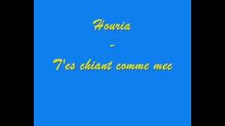 houria tes chiant comme mec [upl. by Ecyned]