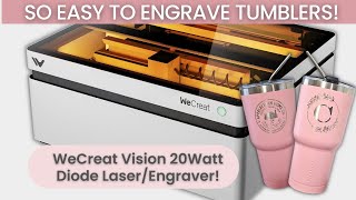 Wecreat Vision Easiest Laser Engraver Ever How To Engrave Tumblers [upl. by Manley]