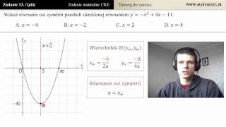 Zad 13 Oś symetrii paraboli trening do matury [upl. by Robbi]