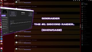 SHOWCASE Go6Raider The 1 Discord Raider  Spammer Out  Unleash the Power of Discord Raiding [upl. by Rida]