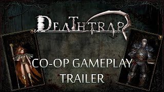 Deathtrap  CoOp Gameplay Trailer [upl. by Issac50]