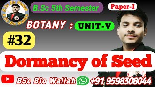 Dormancy of Seed  Physiology of Seed and Types of Seed Germination in Plant Development  Dormancy [upl. by Allicirp]