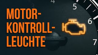 Was tun wenn die Motorkontrollleuchte leuchtet  Tipps von AUTODOC [upl. by Aryek101]