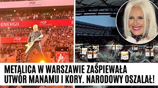 Metallica w Warszawie zagrała utwór Maanamu quotKocham cię kochanie mojequot MAMY CAŁE NAGRANIE [upl. by Akinoj]