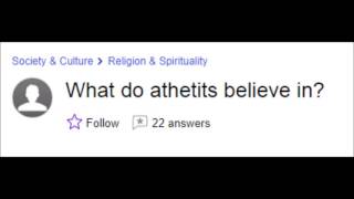 Yahoo answers misspellings  Atheism [upl. by Eynttirb144]