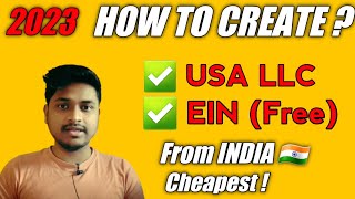 150 Only How to create USA LLC and EIN from India Cheapest Method 2023 [upl. by Ario]